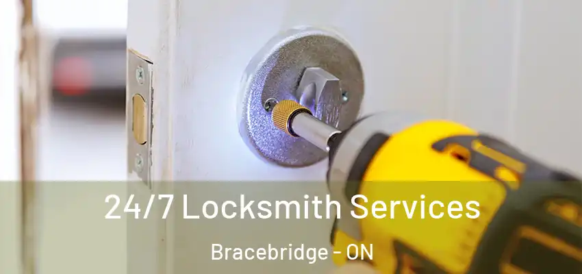 24/7 Locksmith Services Bracebridge - ON