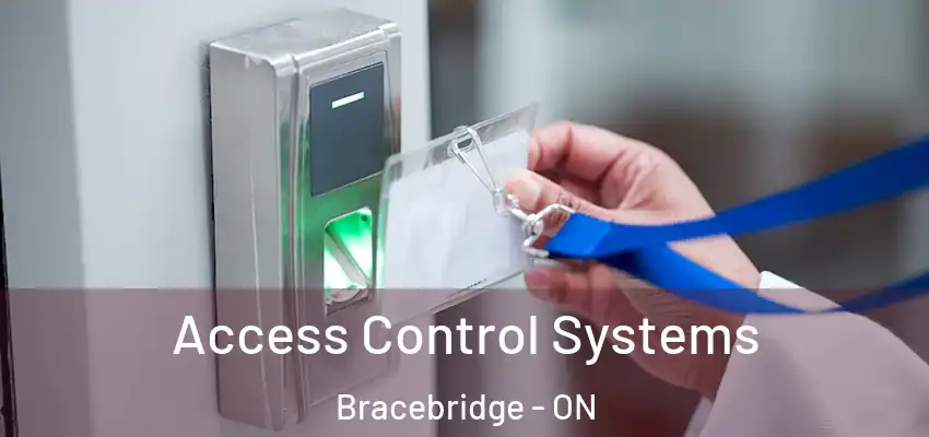  Access Control Systems Bracebridge - ON