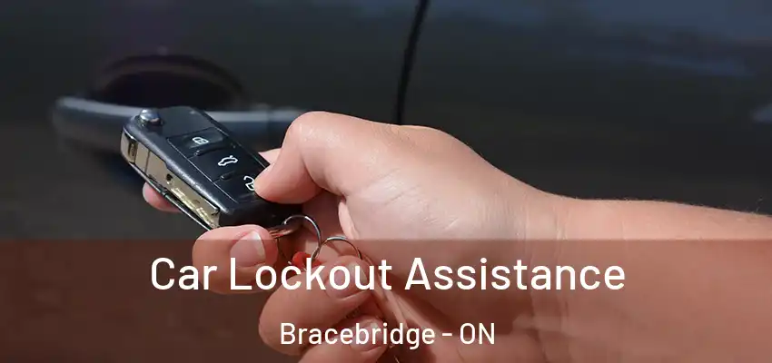  Car Lockout Assistance Bracebridge - ON