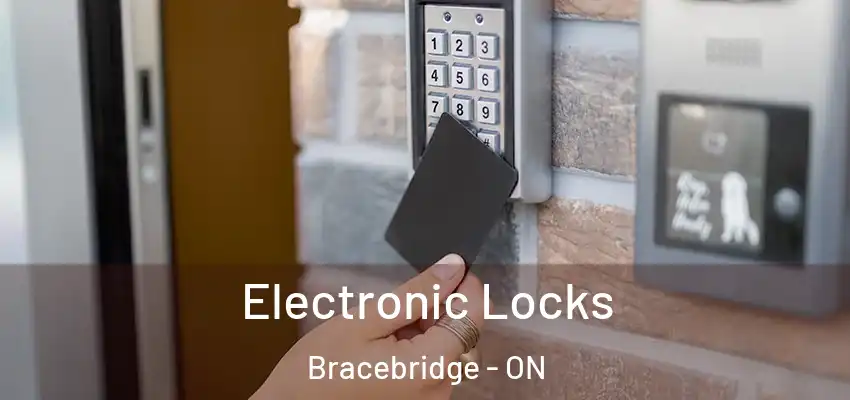  Electronic Locks Bracebridge - ON