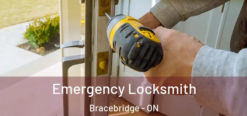  Emergency Locksmith Bracebridge - ON
