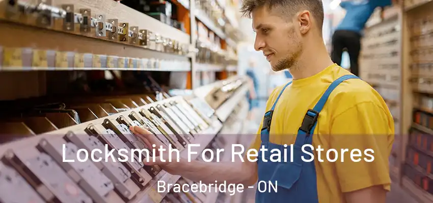  Locksmith For Retail Stores Bracebridge - ON