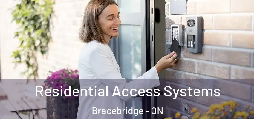  Residential Access Systems Bracebridge - ON