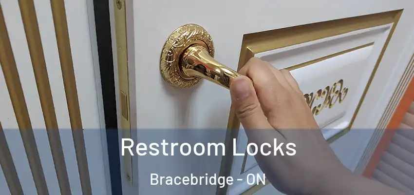  Restroom Locks Bracebridge - ON