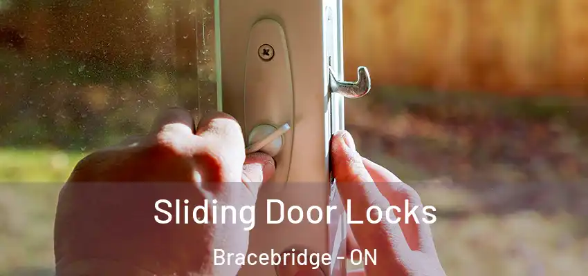  Sliding Door Locks Bracebridge - ON