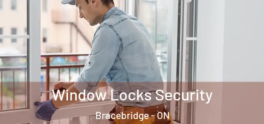  Window Locks Security Bracebridge - ON